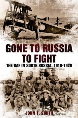 Gone to Russia to Fight