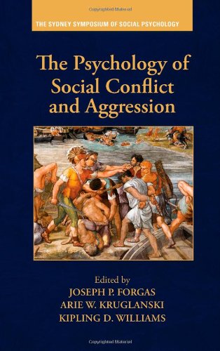 The Psychology of Social Conflict and Aggression