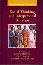 Social Thinking and Interpersonal Behavior