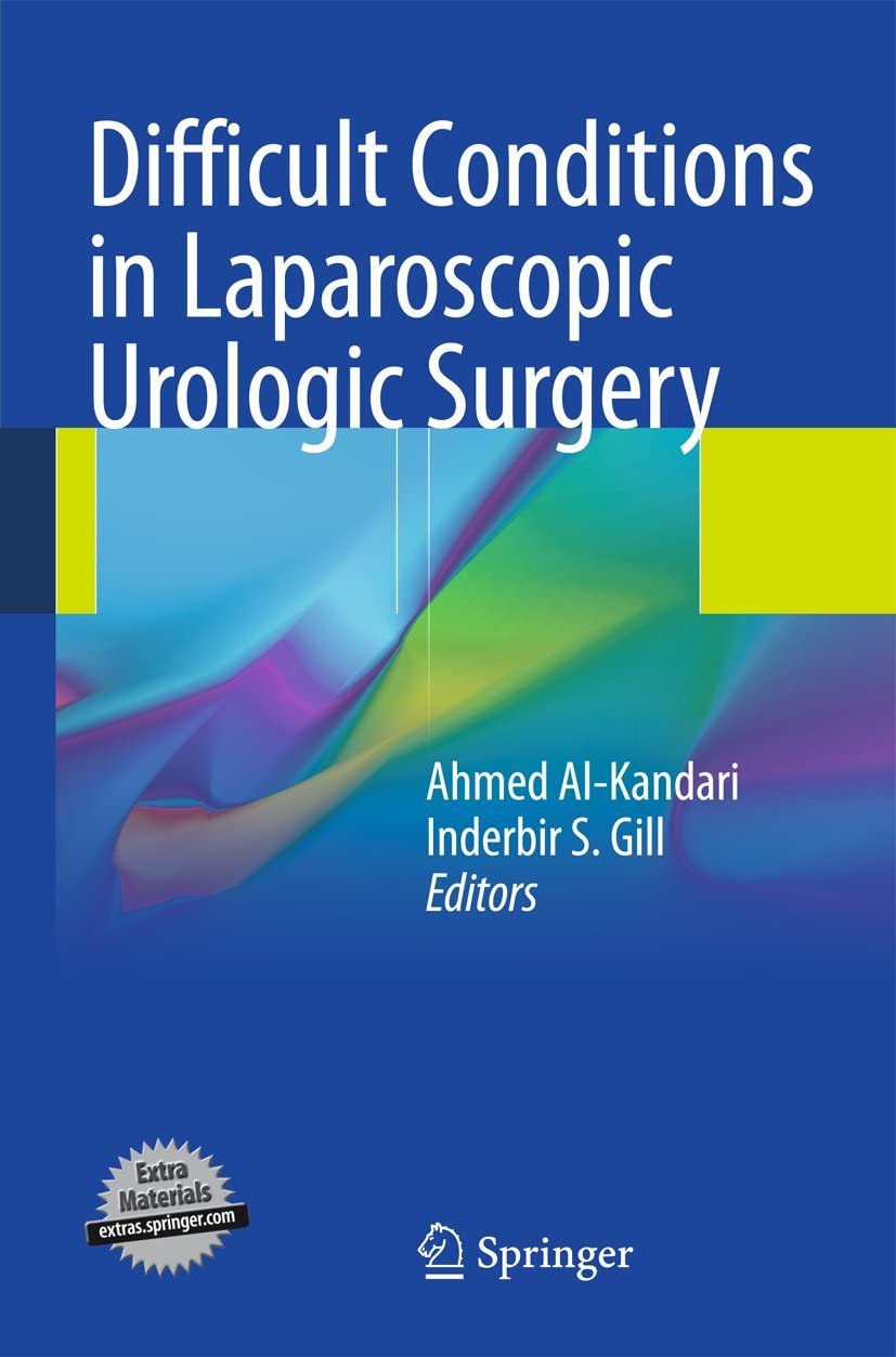 Difficult Conditions In Laparoscopic Urologic Surgery