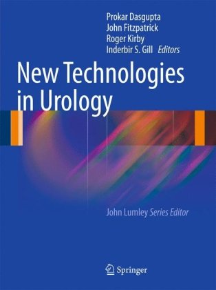 New Technologies In Urology (New Techniques In Surgery Series)