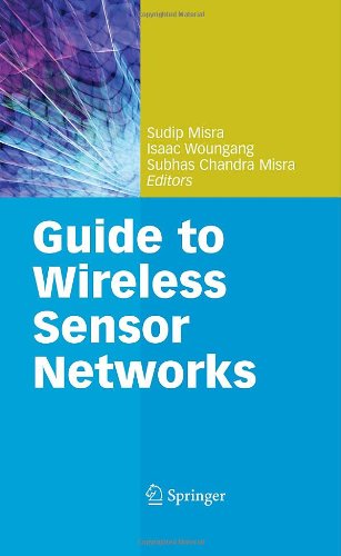 Guide to Wireless Sensor Networks