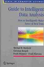 Guide to Intelligent Data Analysis