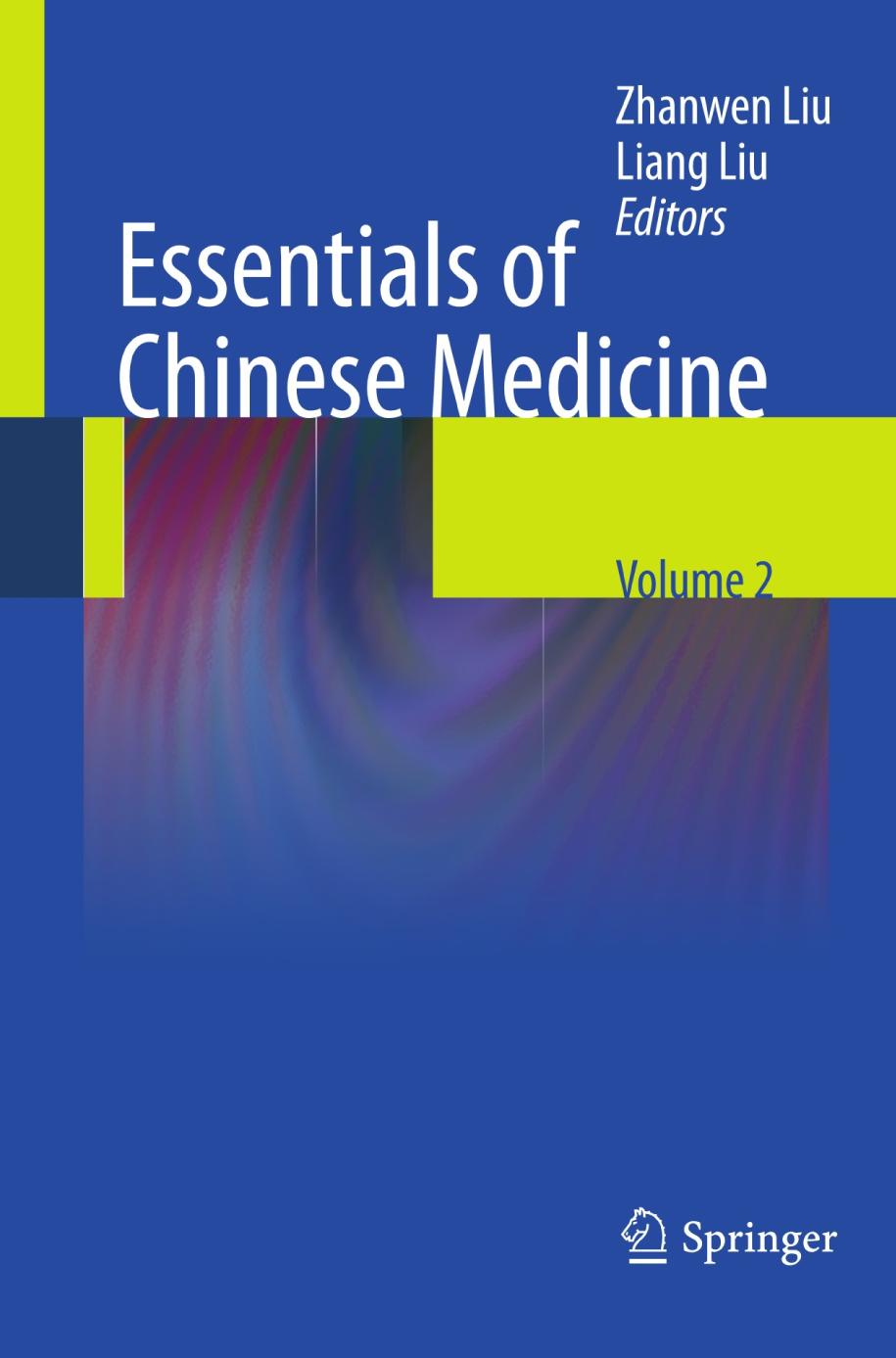 Essentials of Chinese Medicine