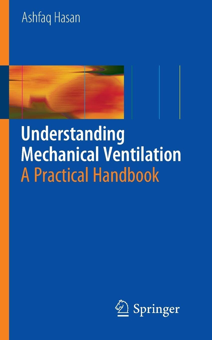 Understanding Mechanical Ventilation