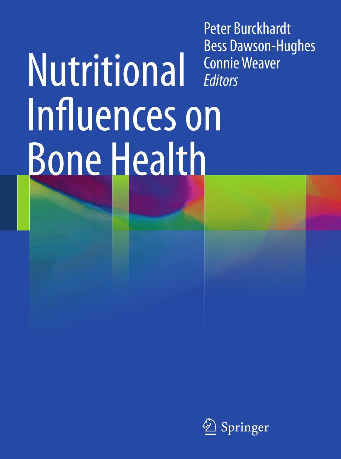 Nutritional Influences on Bone Health