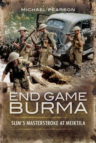 End Game Burma 1945