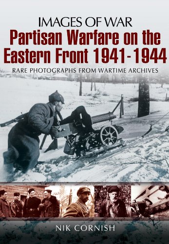 Warfare on the Eastern Front Partisan 1941-1944