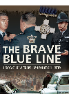 Brave Blue Line