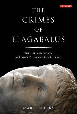 Crimes Of Elagabalus