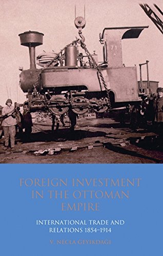 Foreign Investment in the Ottoman Empire