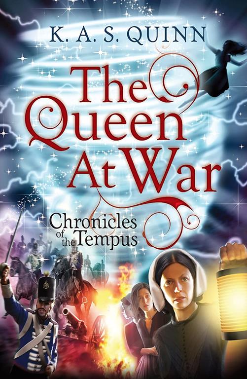 The Queen at War (Chronicles of the Tempus)