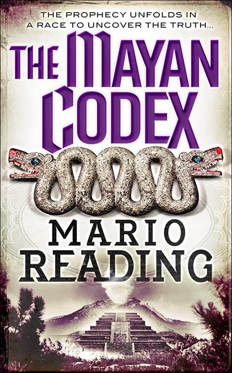 The Mayan Codex (2) (The Nostradamus Trilogy)