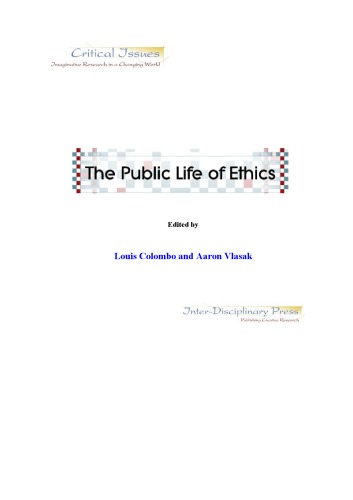 The Public Life of Ethics