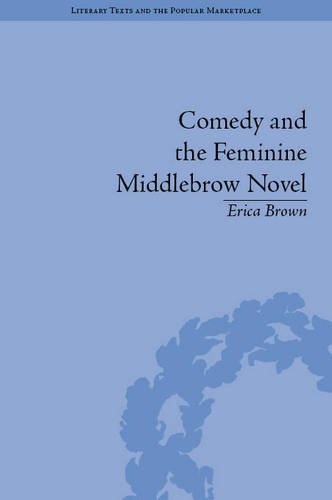 Comedy and the Feminine Middlebrow Novel