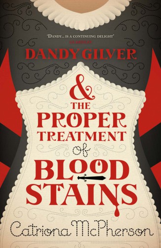 Dandy Gilver and the proper treatment of bloodstains