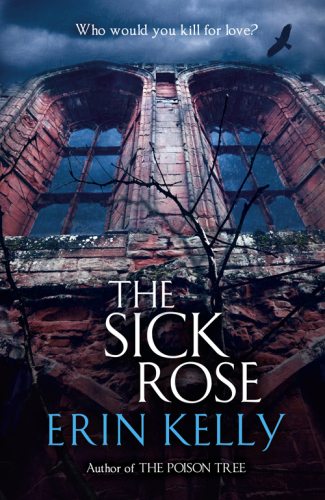 The Sick Rose (The Dark Rose)