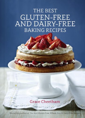 Best Gluten-Free and Dairy-Free Baking Recipes