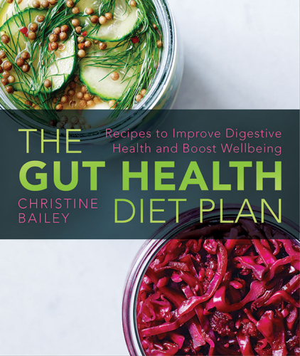 The Gut Health Diet Plan