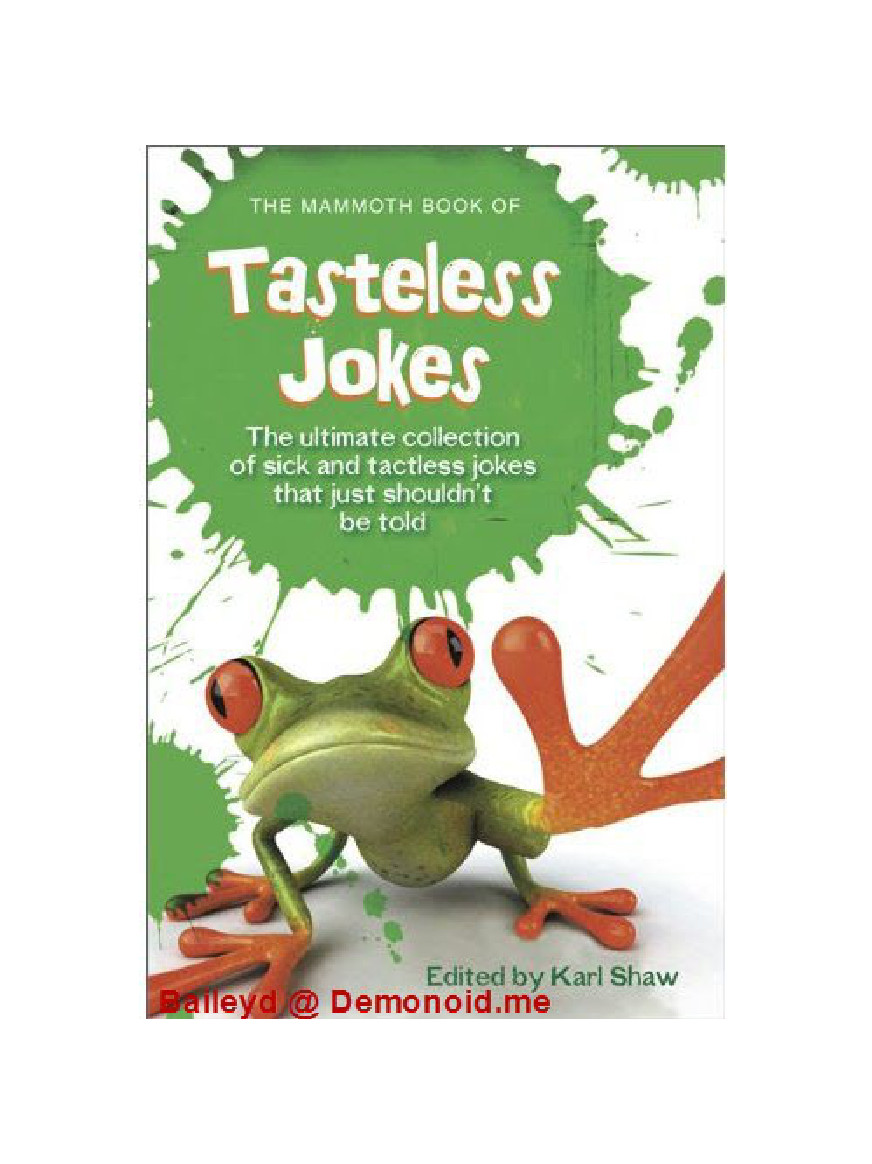 The Mammoth Book Of Tasteless Jokes. By E. Henry Thripshaw (Mammoth Books)