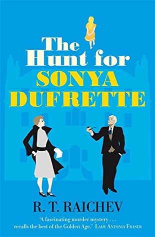 The Hunt for Sonya Dufrette