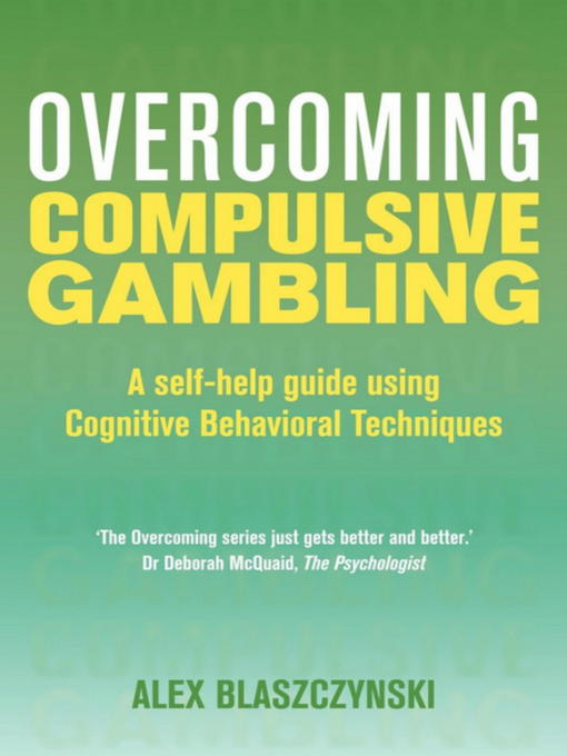 Overcoming Compulsive Gambling