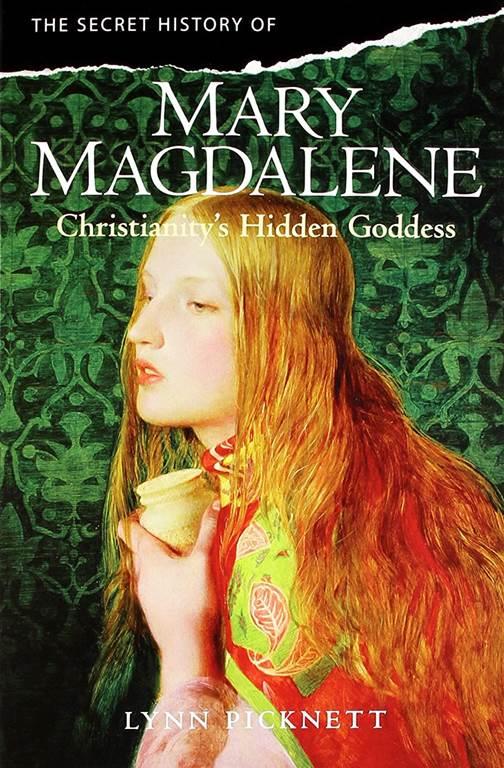 A Secret History of Mary Magdalen