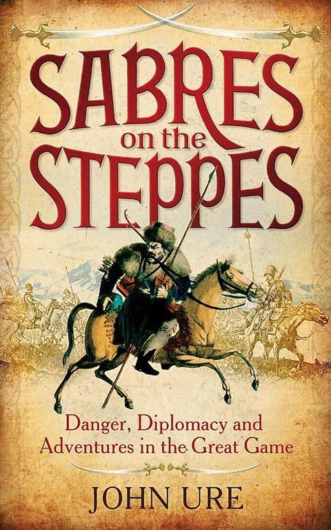 Sabres on the Steppes