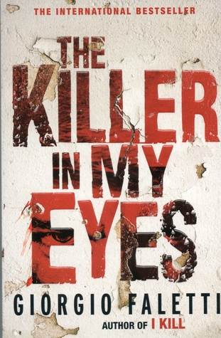 The Killer in My Eyes