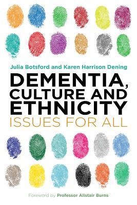 Dementia, Culture and Ethnicity