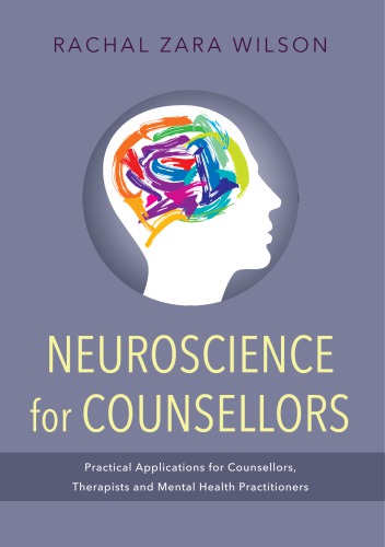 Neuroscience for Counsellors