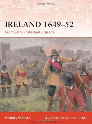 Ireland 1649-52 : Cromwell's Protestant crusade