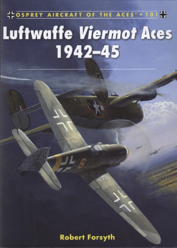 Luftwaffe Viermot Aces 1942–45