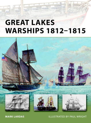 Great Lakes Warships 1812–1815