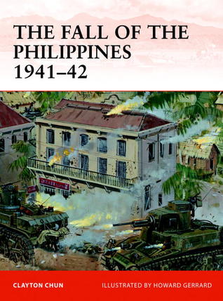 The Fall of the Philippines 1941-42