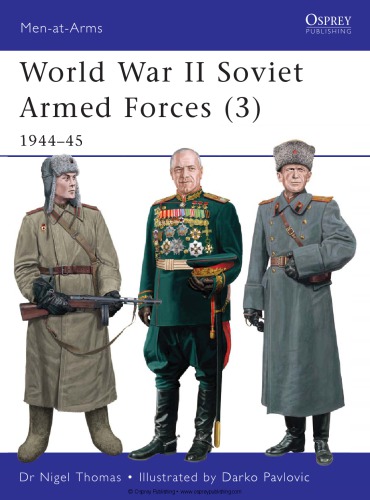 World War II Soviet Armed Forces (3) 1944-45