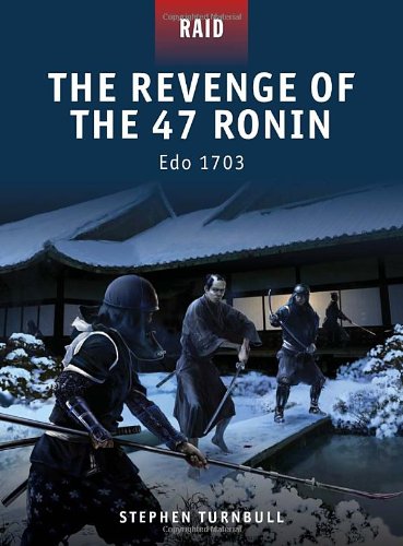 The Revenge of the 47 Ronin