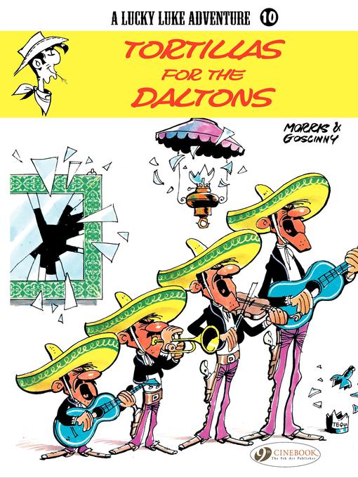 Lucky Luke--Volume 10--Tortillas for the Daltons