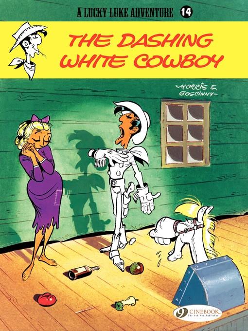 Lucky Luke--Volume 14--The Dashing White Cowboy