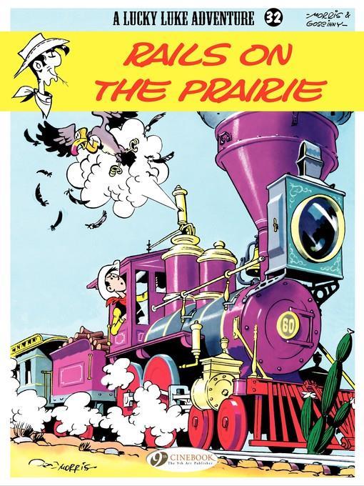 Lucky Luke--Volume 32--Rails on the Prairie