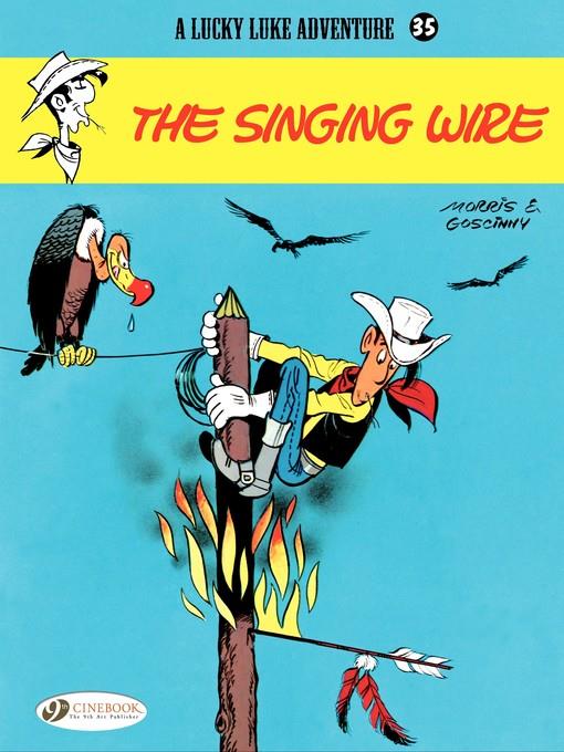 Lucky Luke--Volume 35--The Singing Wire