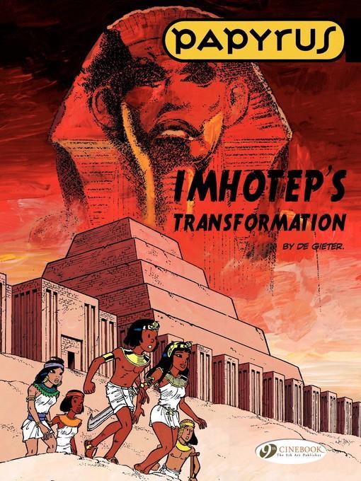 Papyrus--Volume 2--Imhotep's Transformation