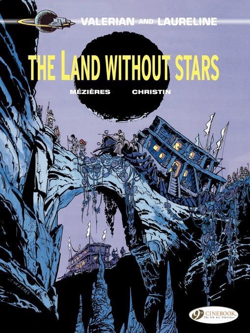 Valerian & Laureline--Volume 3--The Land Without Stars