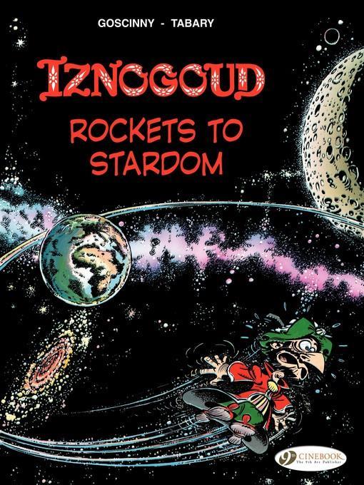 Iznogoud--Volume 8--Rockets to Stardom