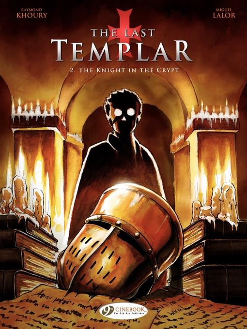 The Last Templar--Volume 2--The Knight in the Crypt