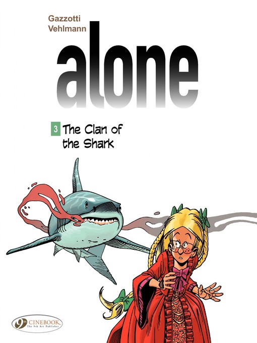 Alone--Volume 3--The Clan of the Shark