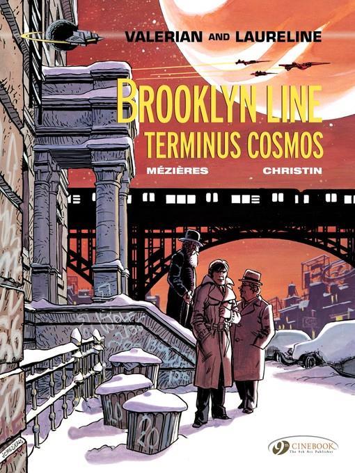 Valerian & Laureline--Volume 10--Brooklyn Line, Terminus Cosmos