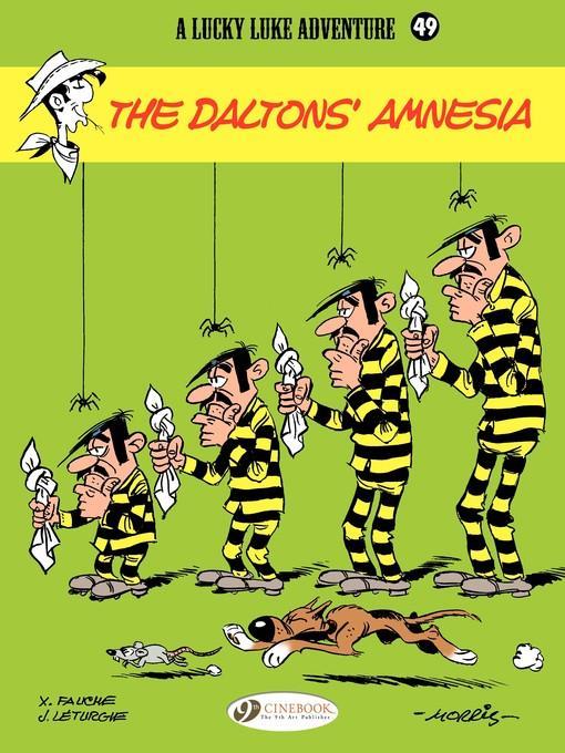 Lucky Luke--Volume 49--The Dalton's amnesia