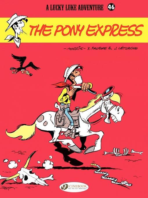 Lucky Luke--Volume 46--The Pony Express