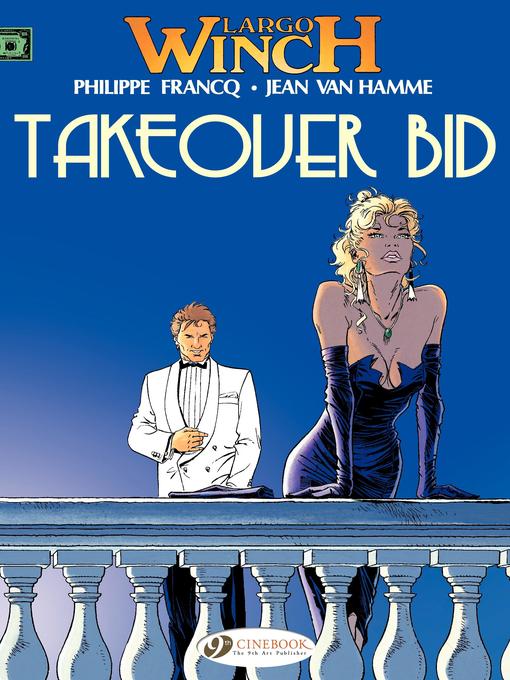 Largo Winch--Volume 2--Takeover Bid